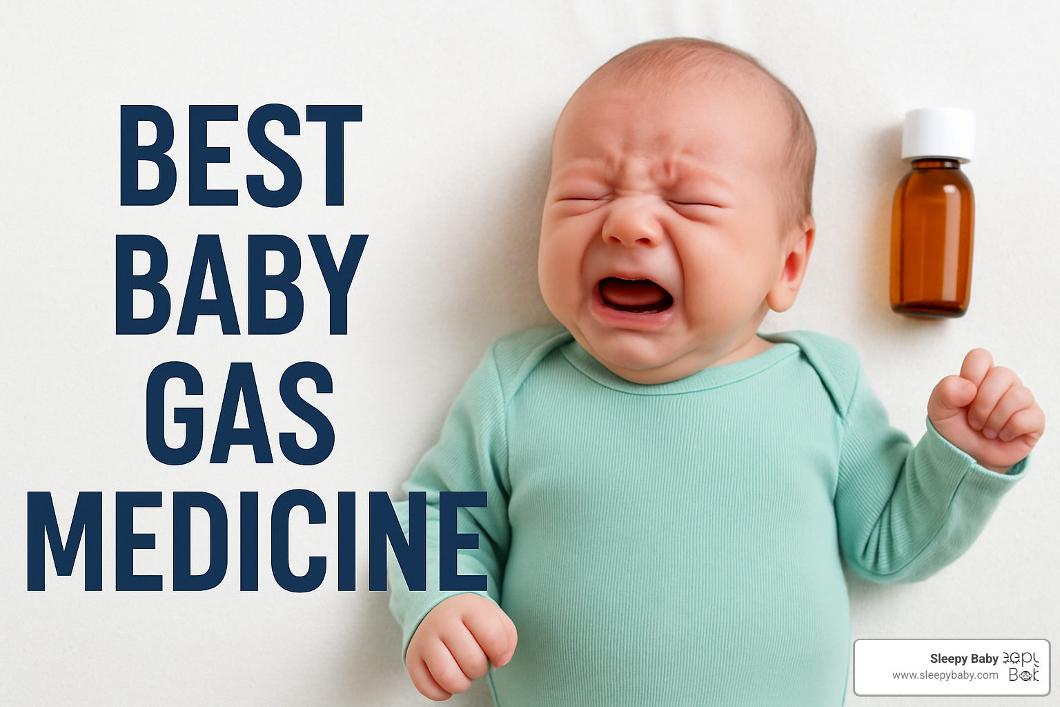 Baby Gas Relief Roundup – The Best Medicines to Ease Little Tummies